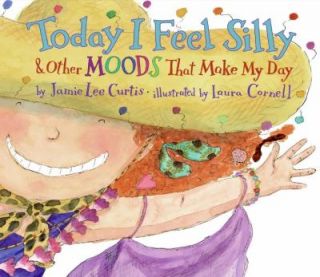   Moods That Make My Day by Jamie Lee Curtis 1998, Hardcover