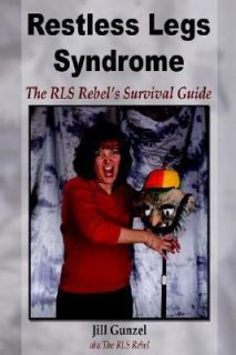   The RLS Rebels Survival Guide by Jill Gunzel 2006, Paperback