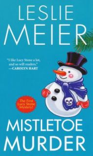 Mistletoe Murder by Leslie Meier 1998, Paperback