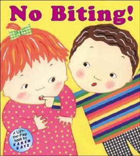 No Biting by Karen Katz (2002, Hardcove