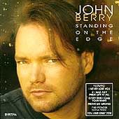 Standing on the Edge by John Country Berry CD, Mar 1995, Capitol 