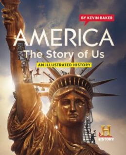   of Us An Illustrated History by Kevin Baker 2010, Paperback