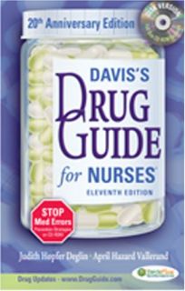 Daviss Drug Guide for Nurses by Judith Hopfer Deglin and April Hazard 