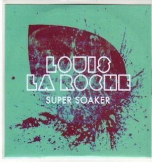 bu50 louis la roche super soaker dj cd from united