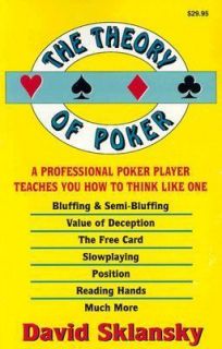 The Theory of Poker by David Sklansky 1999, Paperback