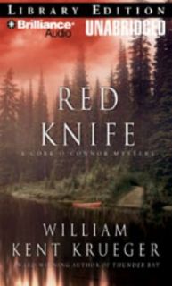 Red Knife by William Kent Krueger 2008, CD, Unabridged