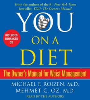 On a Diet The Owners Manual for Waist Management by Mehmet C. Oz and 