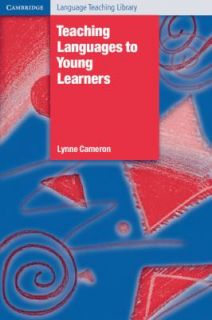 Teaching Languages to Young Learners by Lynne Cameron 2001, Paperback 