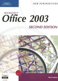 New Perspectives on Microsoft Office 2003 First Course Course First by 