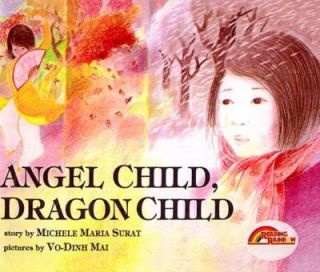 Angel Child, Dragon Child by Michele M. Surat 1989, Hardcover
