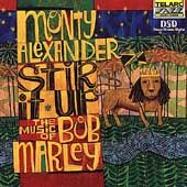 Stir It Up The Music of Bob Marley by Monty Alexander CD, May 1999 