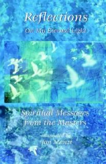 Reflections on My Eternal Light by Jan Manzi and Laurelle S. Gaia 2002 