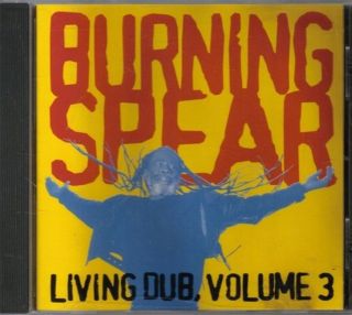 cd burning spear living dub volume three 