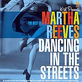 Dancing in the Streets K Tel by Martha Reeves CD, Jul 2002, K Tel 