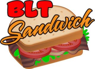 BLT Sandwich Decal 14 Concession Restaurant Food Truck Van Vinyl Menu 