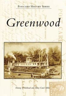 Greenwood by Mary Carol Miller and Donny Whitehead 2009, Paperback 