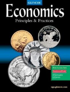Economics Principles and Practices by McGraw Hill Staff 2004 