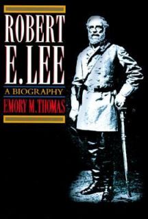 Robert E. Lee A Biography, Thomas, Emory M., Good Book