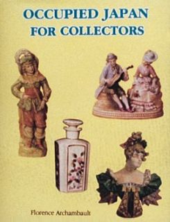   Collectibles 1945 1952 by Florence Archambault 1992, Hardcover