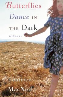   Dance in the Dark by Beatrice MacNeil 2009, Paperback