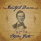 Beautiful Dreamer The Songs of Stephen Foster (CD, Aug 2004, Emergent 