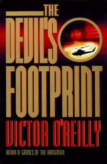 The Devils Footprint by Victor OReilly 1997, Hardcover