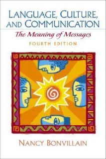 Language, Culture, and Communication The Meaning of Messages by Nancy 