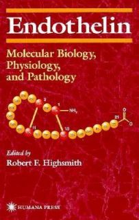 Endothelin Molecular Biology, Physiology and Pathology 1997, Hardcover 