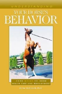   Your Horses Behavior by Sue McDonnell 2005, Paperback