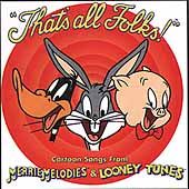 Thats All Folks Cartoon Songs From Merrie Melodies Looney Tunes CD 