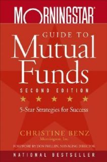 Morningstar Guide to Mutual Funds Five Star Strategies for Success by 