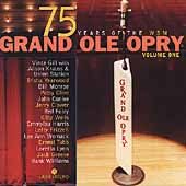   Ole Opry 75th Anniversary, Vol. 1 CD, Oct 2000, MCA Nashville
