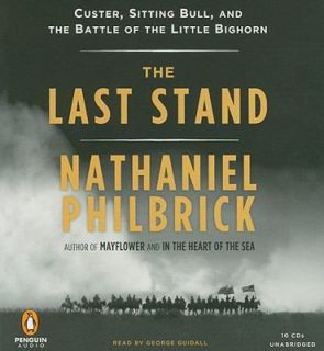   Little Big Horn by Nathaniel Philbrick 2010, Other, Unabridged