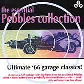 The Essential Pebbles Collection, Vol. 1 The Best of American Garage 