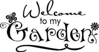 welcome to my garden stickers vinyl wall decal word art more options 