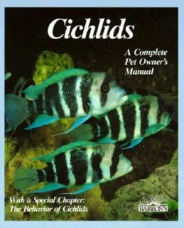 Cichlids A Complete Pet Owners Manual by Georg Zurlo 1991, Paperback 