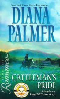 Cattlemans Pride by Diana Palmer (2004,