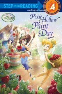 Pixie Hollow Paint Day by Random House Disney Staff and Tennant 