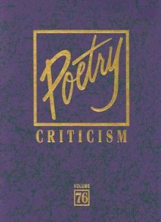 Poetry Criticism Excerpts from Criticism of the Works of the Most 