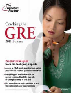   GRE, 2011 Edition (Graduate School Test Preparation), Princeton Rev