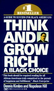 Think and Grow Rich by Dennis Kimbro and Napoleon Hill 1992, Paperback 