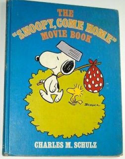 THE SNOOPY COME HOME MOVIE BOOK FIRST EDITION BOOK CLUB EDITION