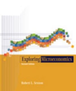 Exploring Microeconomics by Robert L. Sexton 2001, Paperback