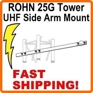 ROHN UHF25G Side Arm Whip Antenna Mount for ROHN 25G R UHF25G