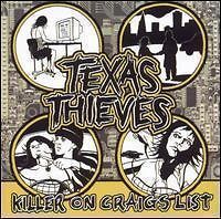texas thieves killer on craigs list 10 track cd sealed
