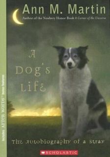   Life  The Autobiography of a Stray by Ann M. Martin (2007, Paperback