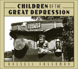 Children of the Great Depression by Russell Freedman 2005, Hardcover 