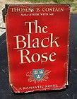 the black rose by thomas costain hb 1946 buy it