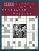 NEW TCM Classic Movie Crossword puzzles by Turner Classic Movies 