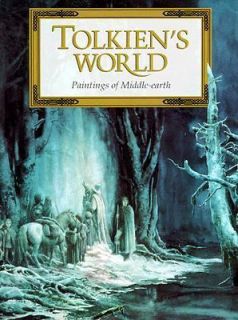 Tolkiens World Paintings of Middle Earth by J. R. R. Tolkien 1998 